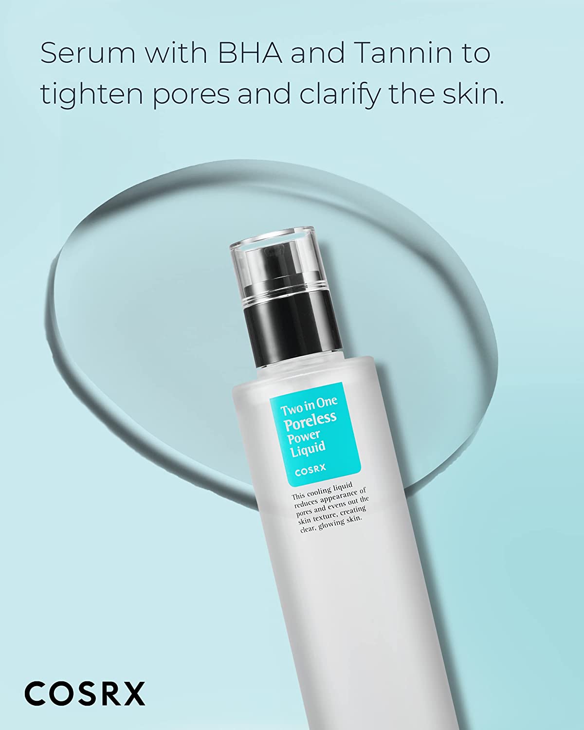 COSRX Two in One Poreless Power Liquid 100ml