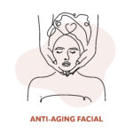 Anti-Aging Facial Treatments for Youthful Skin