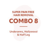 Underarm,Hollywood and Half leg