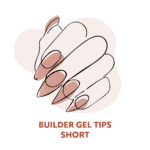 Builder Gel Tips Short