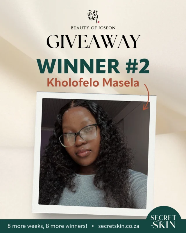 Congratulations to Kholofelo Masela, our second Beauty of Joseon skincare set winner 🎉

The excitement is only just beginning. We still have 8 WEEKS and 8 MORE WINNERS left to announce! 

Your chance to win a complete BoJ skincare gift set worth R2,500 is just a click away. Enter via our website!

#SecretSkin #BeautyofJoseon #giveaway #kbeauty #koreanskincare