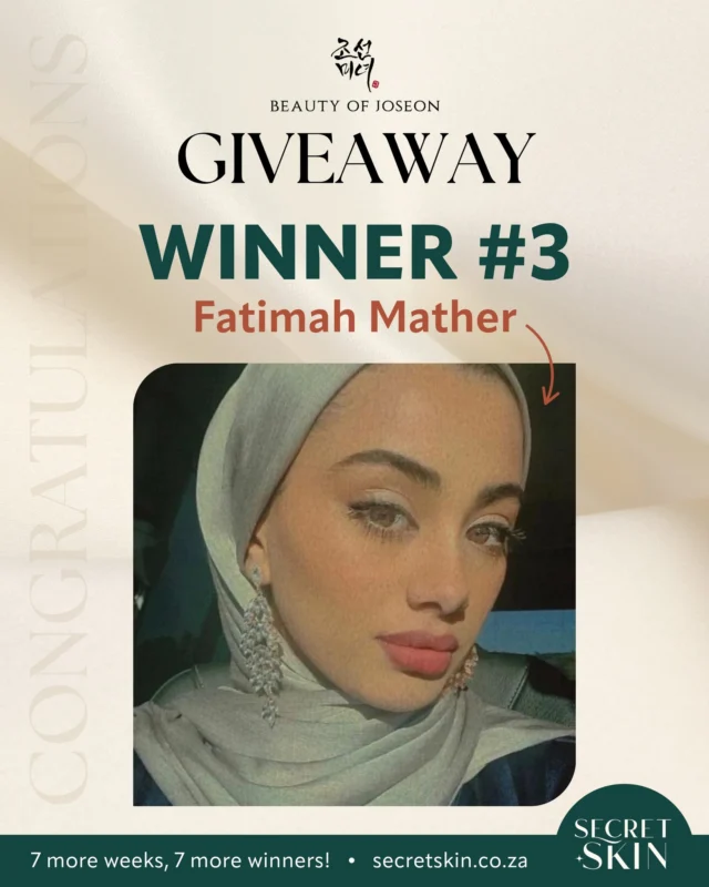 Congratulations to 𝗙𝗮𝘁𝗶𝗺𝗮𝗵 𝗠𝗮𝘁𝗵𝗲𝗿, our Week 3 Beauty of Joseon giveaway winner! 🥳✨

You've just unlocked radiant skin with a luxurious skincare set worth R2,500. Get ready to glow the Joseon way! 💫

Keep an eye out - our next winner could be YOU! 💖

#SecretSkin #BeautyofJoseon #giveaway #kbeauty #koreanskincare