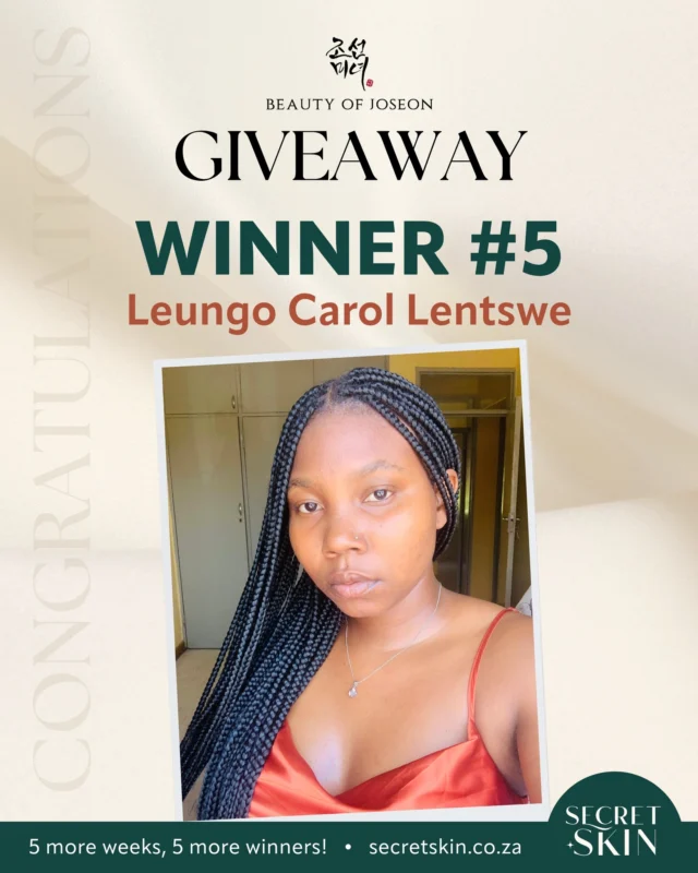 🎉 Congratulations to our Week 5 winner, 𝗟𝗲𝘂𝗻𝗴𝗼 𝗖𝗮𝗿𝗼𝗹 𝗟𝗲𝗻𝘁𝘀𝘄𝗲! 🎉

We’re officially halfway through our 10-week Beauty of Joseon giveaway, and the glow-up just keeps getting better. Want to win next? Enter online, follow all the steps, and you could be our next radiant winner 💫✨ https://secretskin.co.za/giveaway/

#SecretSkin #BeautyofJoseon #giveaway #kbeauty #koreanskincare